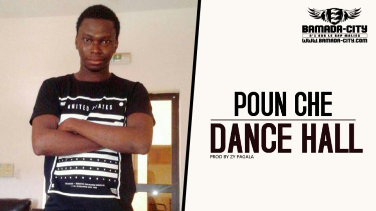 POUN CHE - DANCE HALL