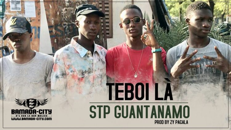 STP GUANTANAMO - TEBOI LÀ