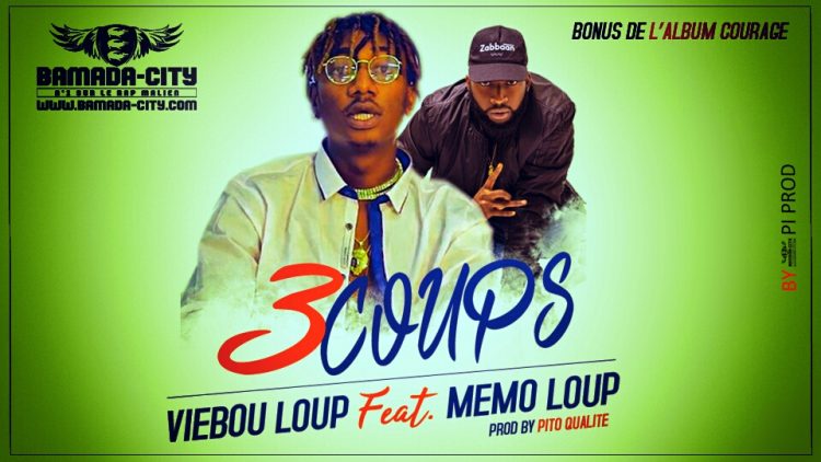 VIEUBOU LOUP Feat. MEMO LOUP - 3 COUPS Prod by PITO QUALITÉ