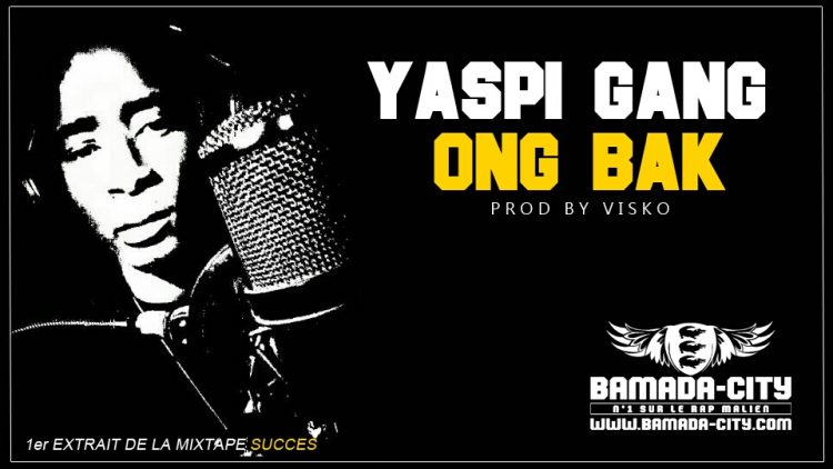 YASPI - ONG BAK Prod by VISKO