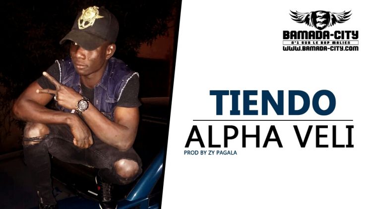 ALPHA VELI - TIENDO Prod by ZY PAGALA