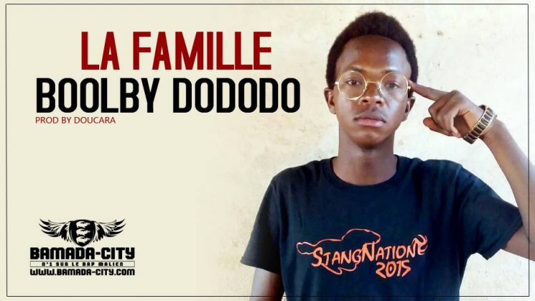BOOBLY DODODO - LA FAMILLE Prod by DOUCARA