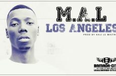 M.A.L - LOS ANGELES Prod by KALI LE MAÎTRE