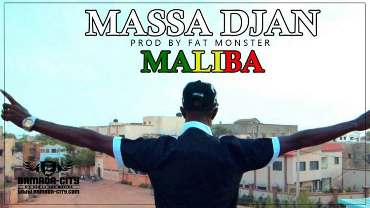 MASSADJAN - MALIBA Prod by FAT MONSTER
