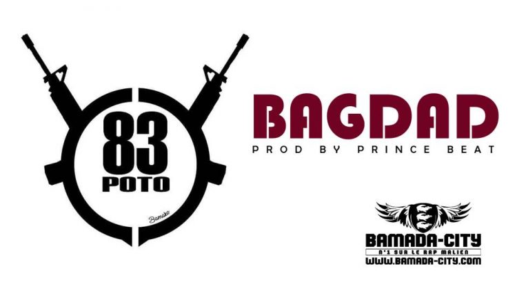 83 POTO - BAGDAD Prod by PRINCE BEAT