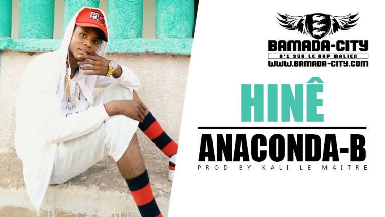 ANACONDA-B - HINÊ Prod by KALI LE MAITRE