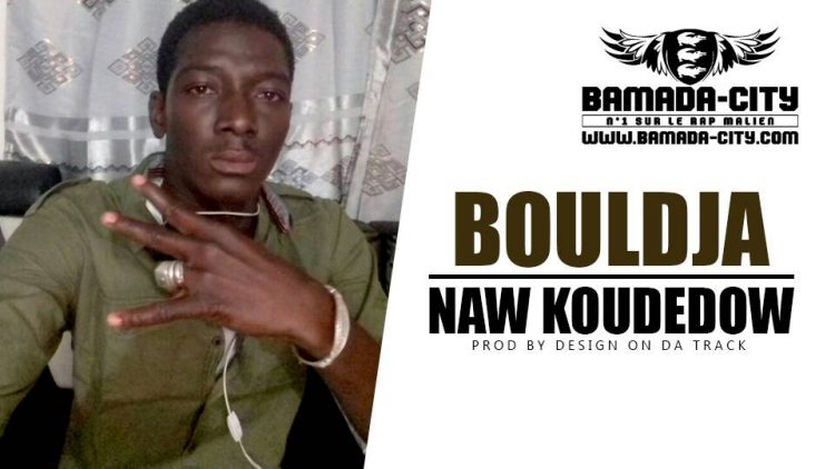 BOULDJA - NAW KOUDEDOW