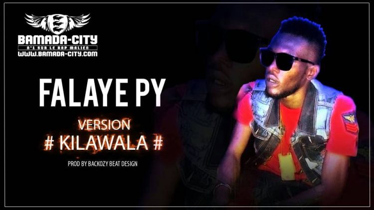 FALAYEPY P - VERSION KILAWALA Prod by BAKOZY BEAT DESIGN