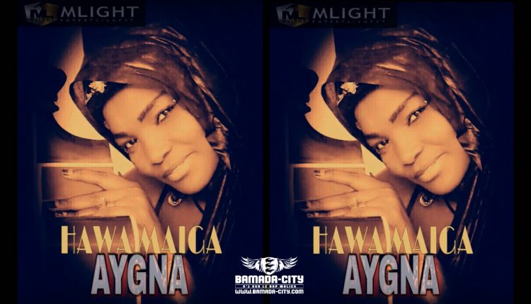 HAWA MAIGA AYGNA - MAMAN (Son Officiel)