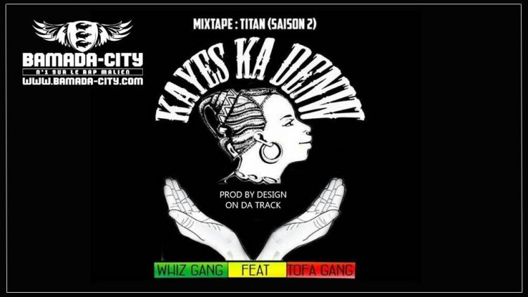 WHIZ GANG Feat. TOFA GANG - KAYES KA DENW