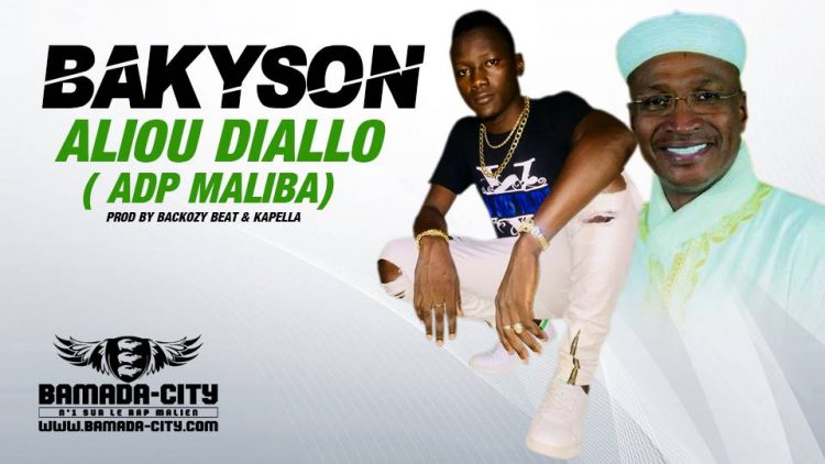 BAKYSON - ALIOU DIALLO (ADP MALIBA)