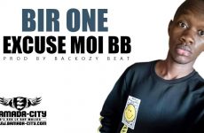BIR ONE - EXCUSE MOI BB Prod by BACKOZY BEAT
