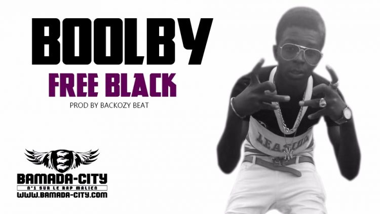 BOOLBY - FREE BLACK Prod by BACKOZY BEAT