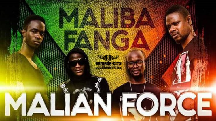 MALIAN FORCE - MALIBA FANGA Prod by PAPY KRONIK