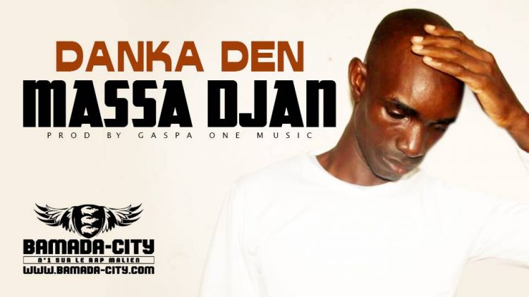 MASSA DJAN - DANKA DEN