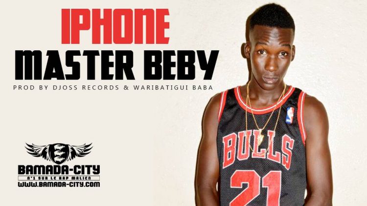 MASTER BEBY - IPHONE Prod by DJOSS RECORDS & WARITIGUI BABA