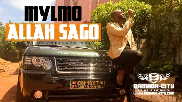 MYLMO - ALLAH SAGO Prod by GOUMBELWAL MUSIC