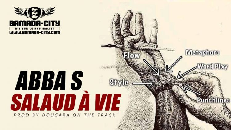 ABBA S - SALAUD À VIE Prod by DOUCARA ON THE TRACK