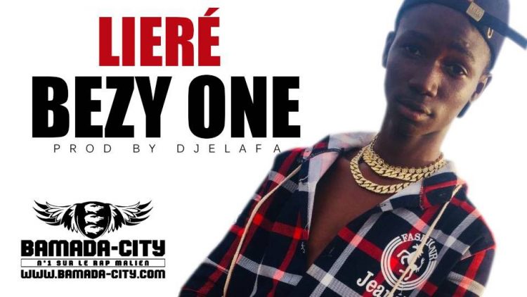 BEZY ONE - LIERÉ Prod by DJELAFA