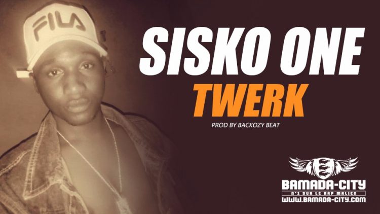 SISKO ONE - TWERK Prod by BACKOZY BEAT