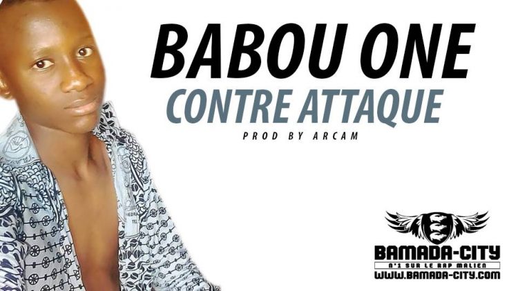BABOU ONE - CONTRE ATTAQUE