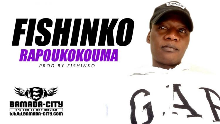 FISHINKO - RAPOUKOKOUMA