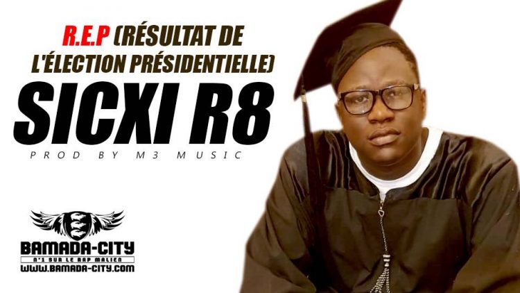 SICXI R8 - R.E.P (RÉSULTAT DE L'ÉLECTION PRÉSIDENTIELLE)