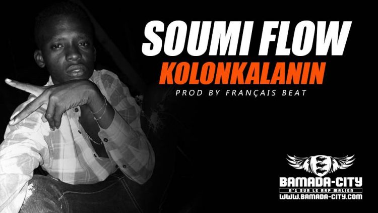 SOUMI FLOW - KOLONKALANIN Prod by FRANÇAIS BEAT
