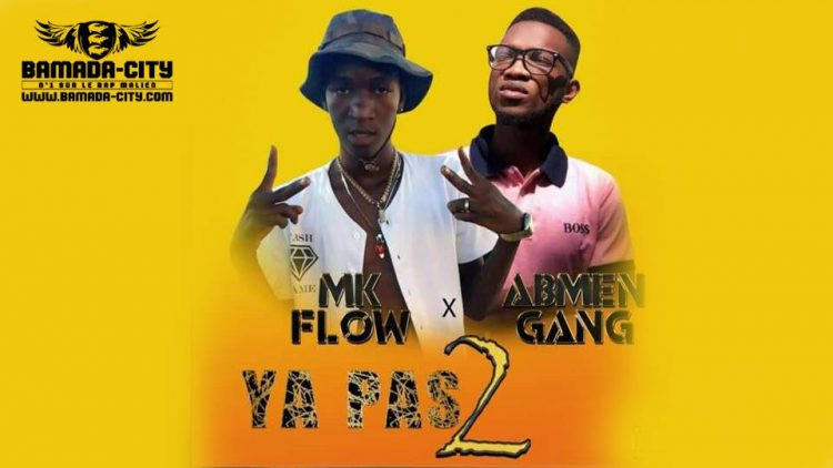 MK FLOW Feat. ABMEN GANG - YA PAS 2