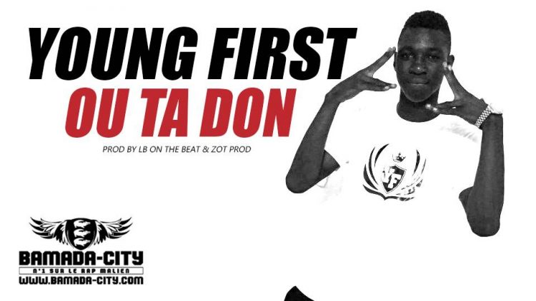 YOUNG FIRST - OU TA DON