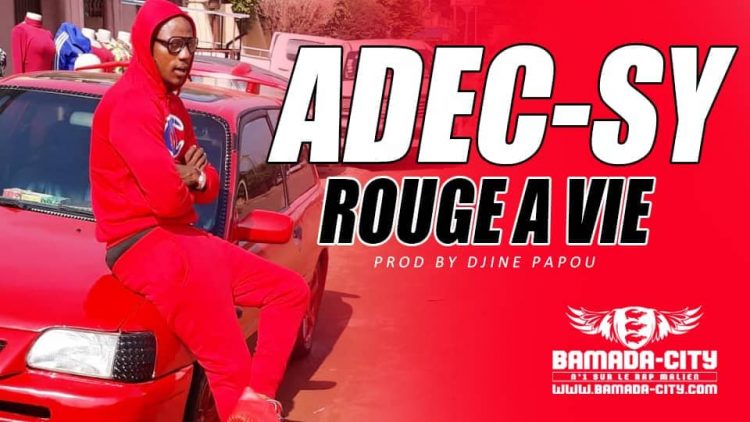 ADEC-SY - ROUGE A VIE