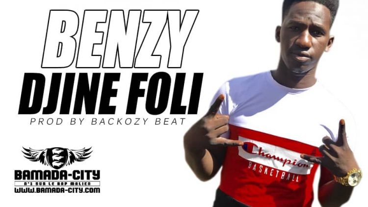 BENZY - DJINE FOLI