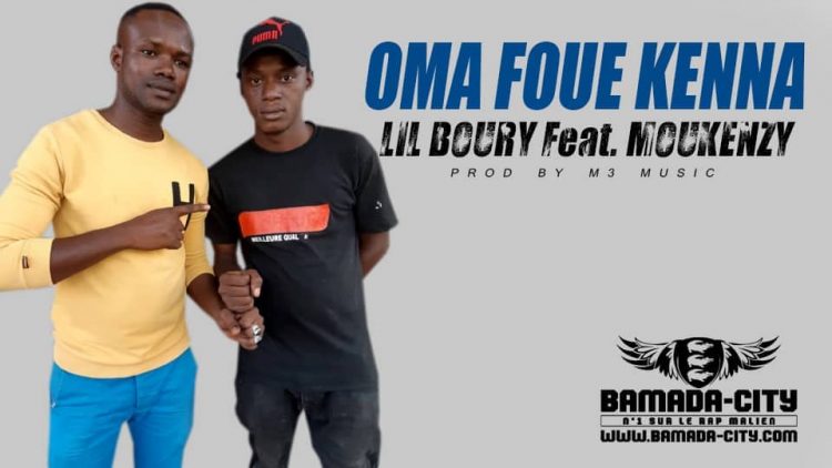 LIL BOURY Feat. MOUKENZY - OMA FOUE KENNA
