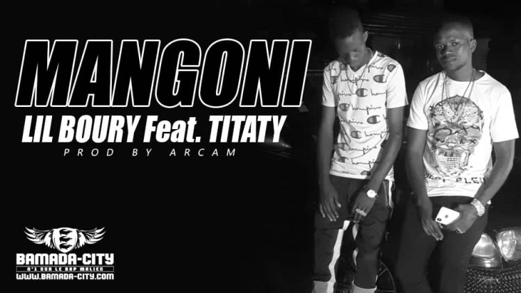LIL BOURY Feat. TITATY - MANGONI Prod by ARCAM