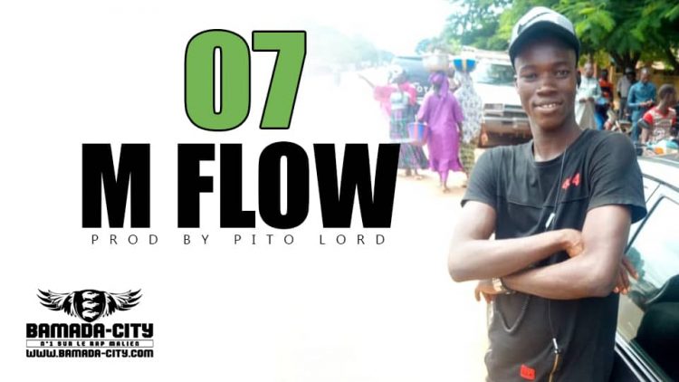 M FLOW - 07 Prod by PITO LORD