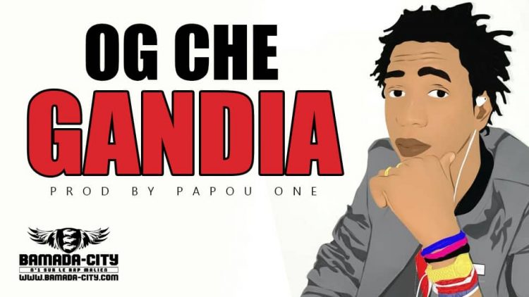 OG CHE - GANDIA Prod by PAPOU ONE