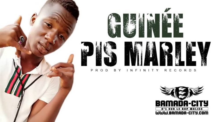 PIS MARLEY - GUINÉE