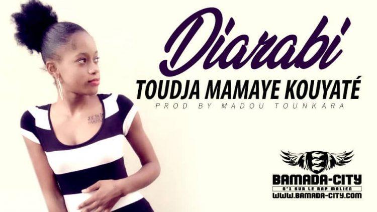 TOUDJA MAMAYE KOUYATÉ - DIARABI