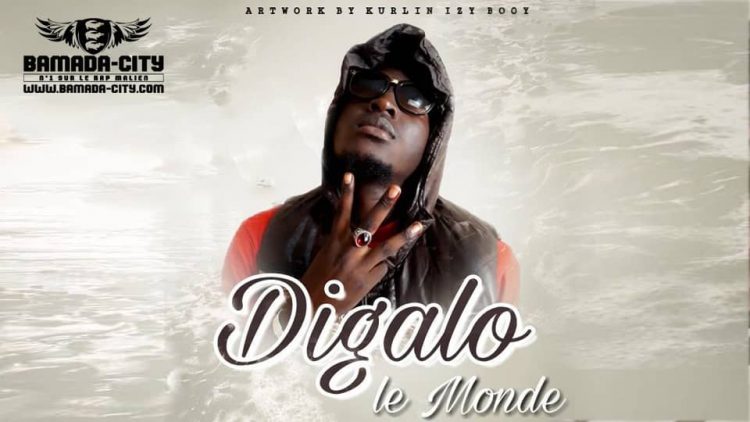 DIGALO - LE MONDE Prod by IB STAR