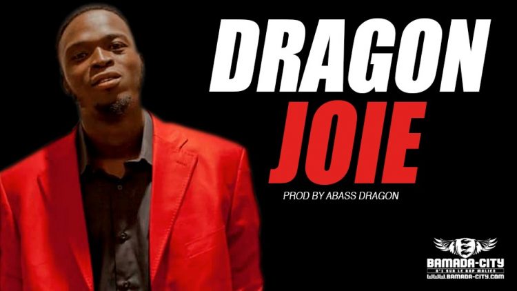 DRAGON - JOIE Prod by ABASS DRAGON
