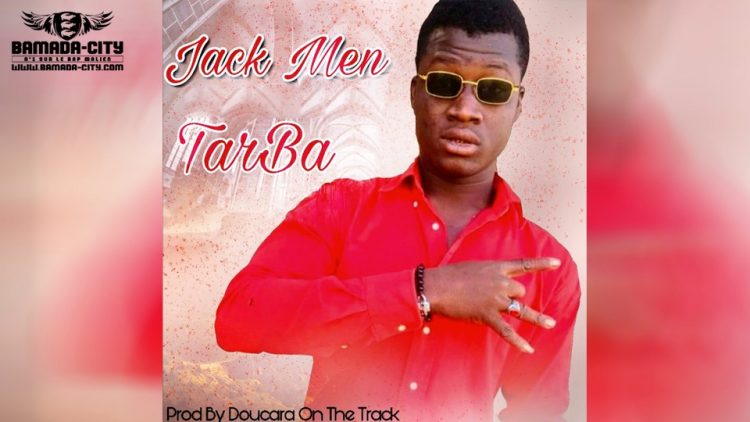 JACK MEN - TARBA Prod by DOUCARA ON THE TRACK