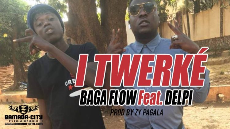BAGA FLOW Feat. DELPI - I TWERKÉ