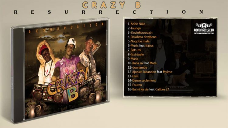 CRAZY B - FOUROU extrait de l'album RÉSURRECTION Prod by VIDA