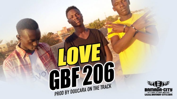 GBF 206 - LOVE Prod by DOUCARA ON THE TRACK
