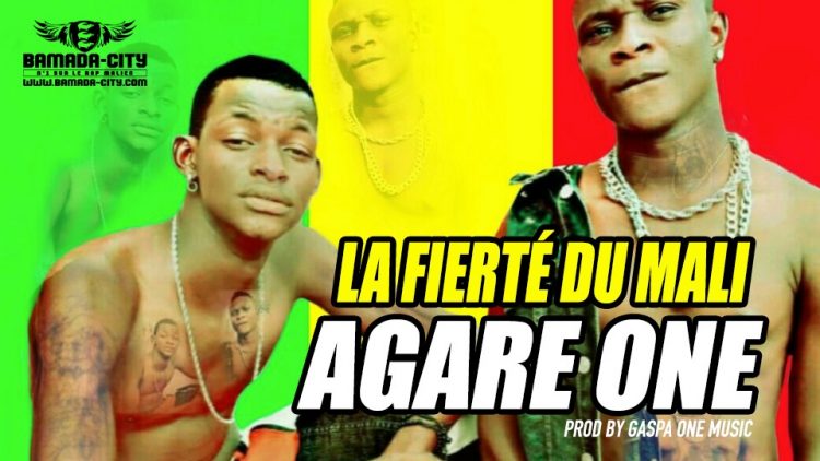 AGARE ONE - LA FIERTÉ DU MALI Prod by GASPA ONE MUSIC