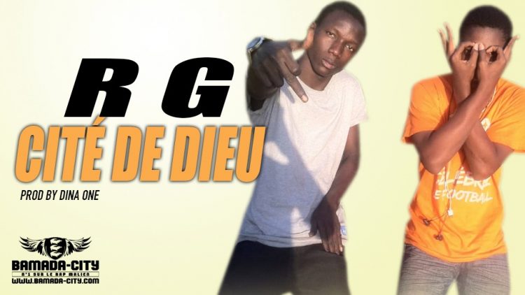 R G - CITÉ DE DIEU Prod by DINA ONE