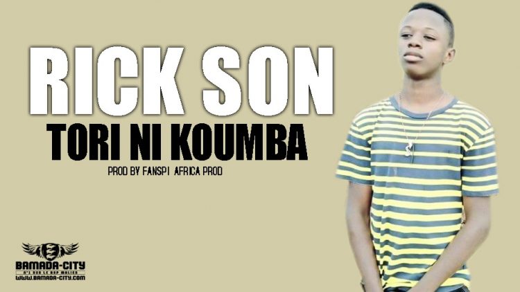 RICK SON - TORI NI KOUMBA Prod by FANSPI BY AFRICA PROD