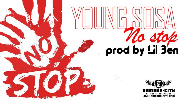 YOUNG SOSA - NO STOP Prod by LIL BEN copie 2