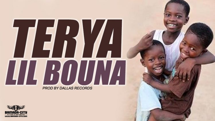 LIL BOUNA - TERYA Prod by DALLAS RECORDS