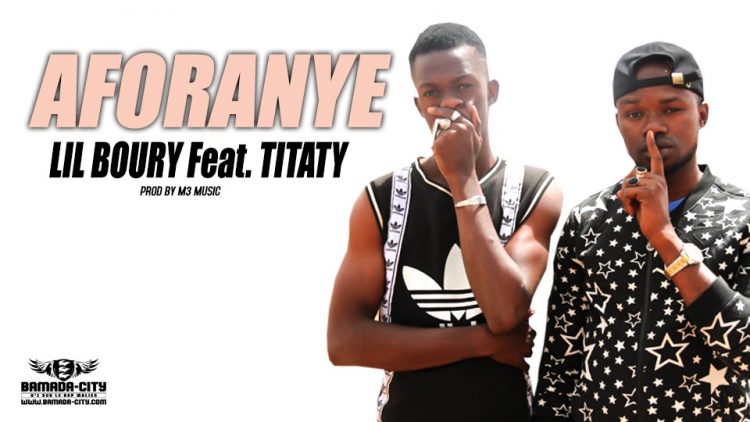 LIL BOURY Feat. TITATY - AFORANYE Prod by M3 MUSIC